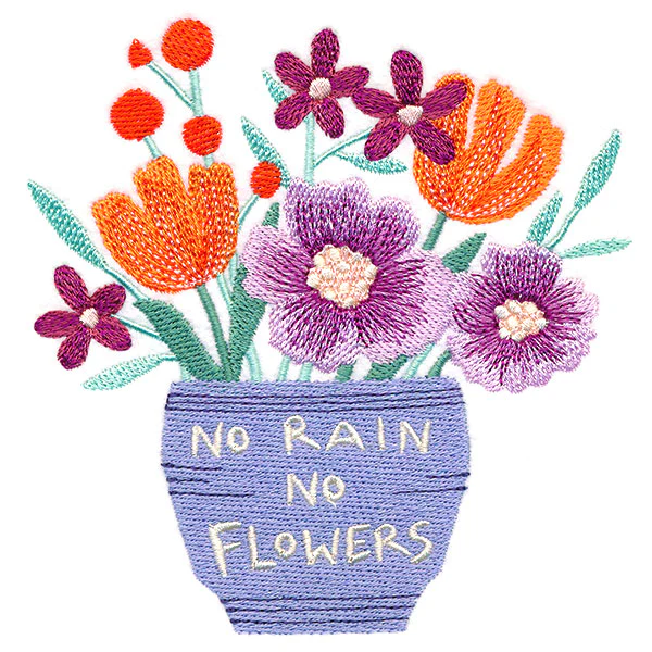 No Rain No Flowers - Image 10