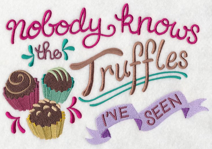 Nobody Knows the Truffles I've Seen - Image 4