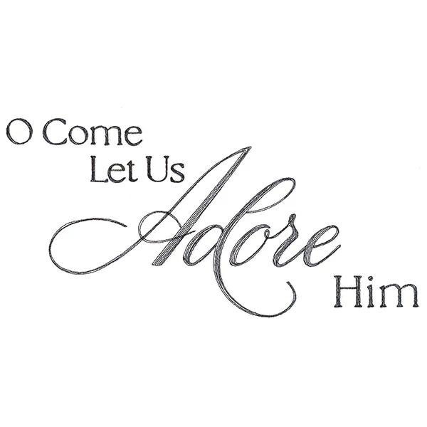 O Come Let Us Adore Him Script - Image 6