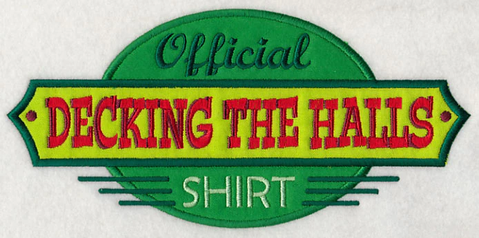 Official Decking the Halls Shirt (Applique) - Image 2