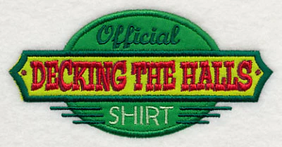 Official Decking the Halls Shirt (Applique) - Image 5