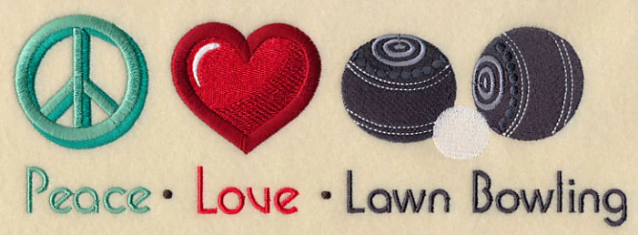 Peace Love Lawn Bowling - Image 5