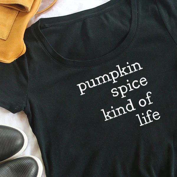 Pumpkin Spice Kind of Life - Image 8