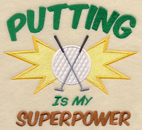 Putting is My Superpower - Image 4