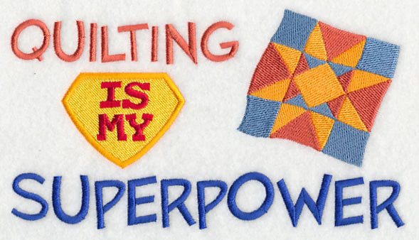 Quilting Is My Superpower - Image 3