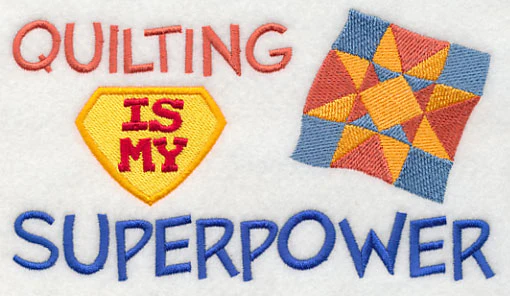 Quilting Is My Superpower - Image 4