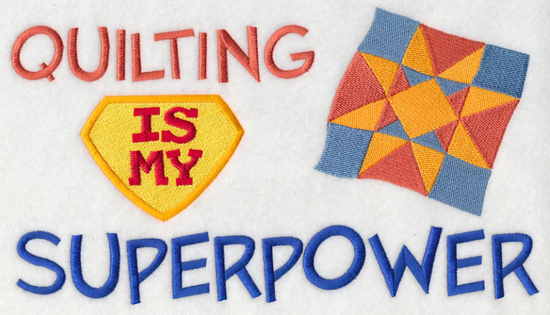 Quilting Is My Superpower - Image 7