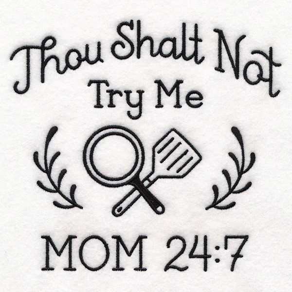 Saucy Kitchen Sayings - Thou Shalt Not Try Me - Image 4