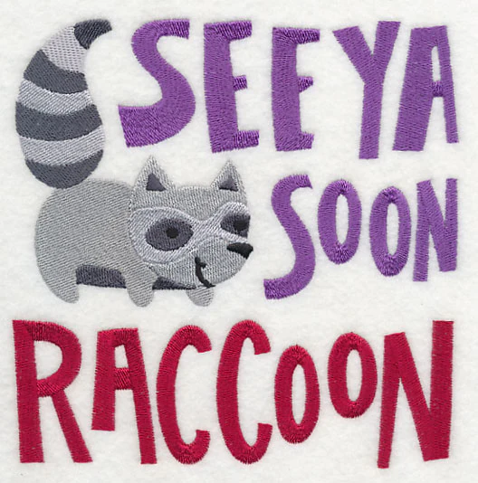 See Ya Soon Raccoon - Image 2