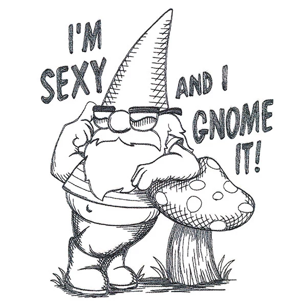 Sexy and I Gnome It - Image 7