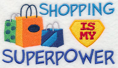 Shopping Is My Superpower - Image 5