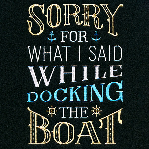 Sorry For What I Said While Docking The Boat - Image 2