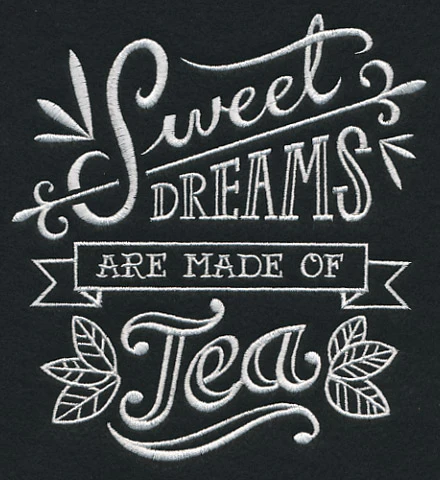 Sweet Dreams Are Made Of Tea - Image 2