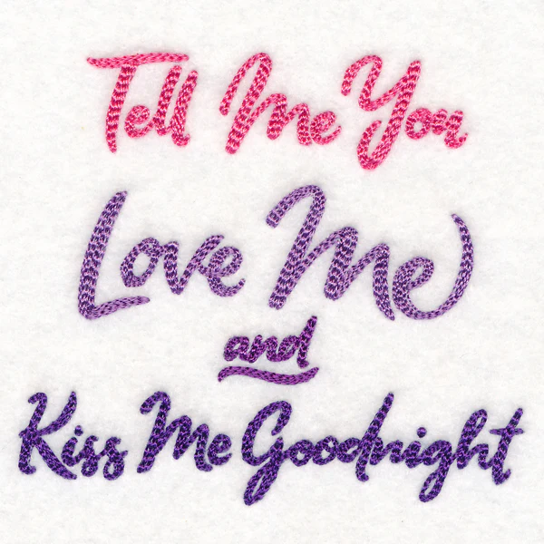 Tell Me You Love Me, Kiss Me Goodnight - Image 4