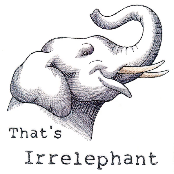 That's Irrelephant Elephant - Image 11