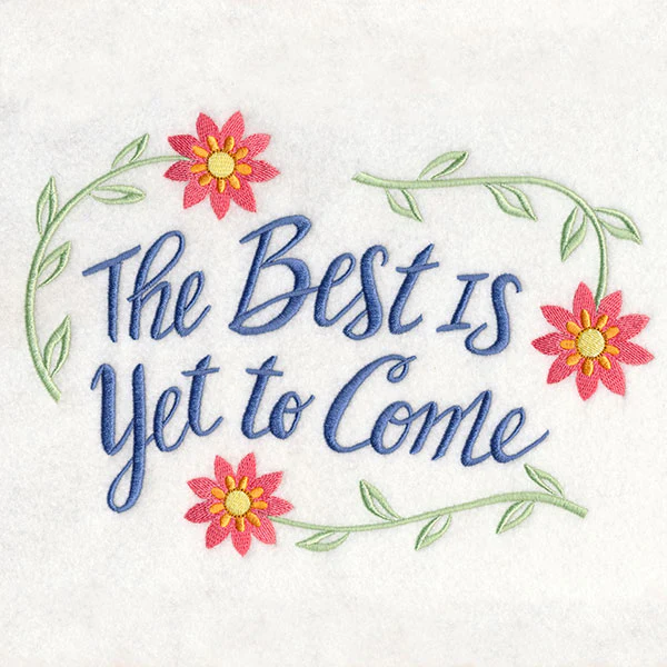 The Best Is Yet to Come - Image 5
