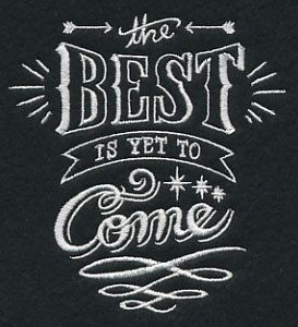 The Best Is Yet To Come - Image 4
