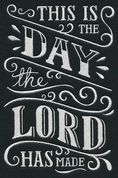 This Is The Day The Lord Has Made - Image 2