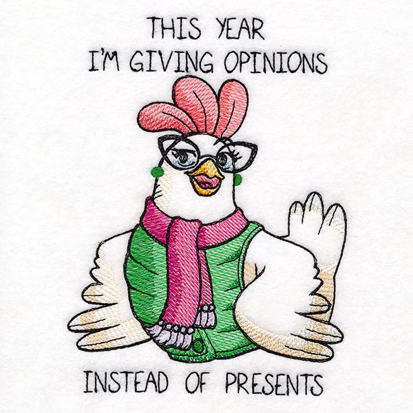 This Year I'm Giving Opinions Instead of Presents Chicken - Image 3