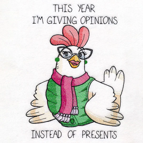 This Year I'm Giving Opinions Instead of Presents Chicken - Image 4