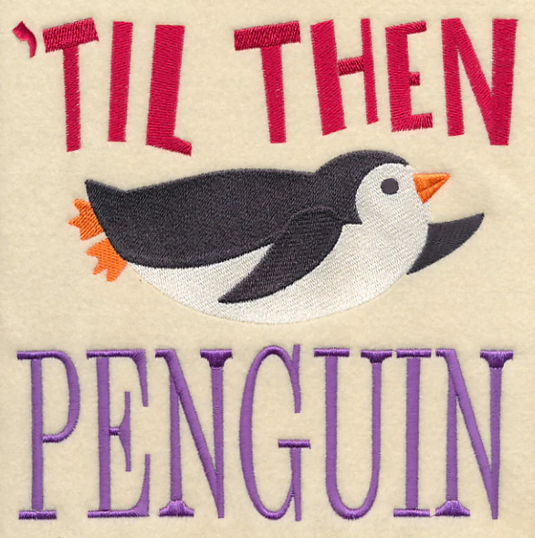 Til Then Penguin - Image 6