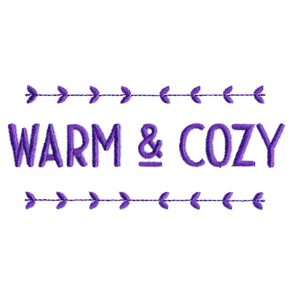 Warm & Cozy
