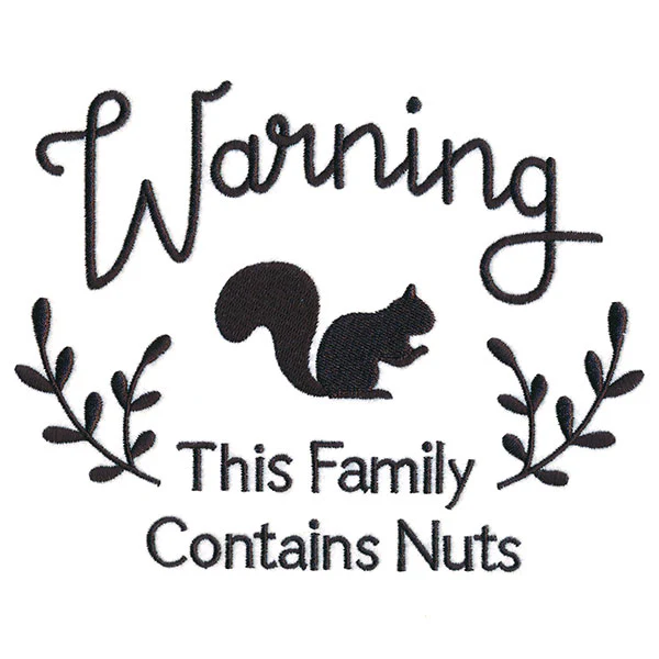 Warning: This Family Contains Nuts - Image 3
