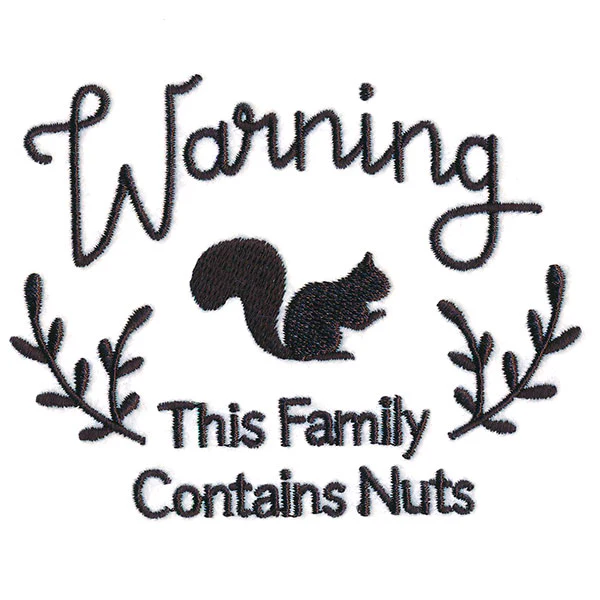 Warning: This Family Contains Nuts - Image 5