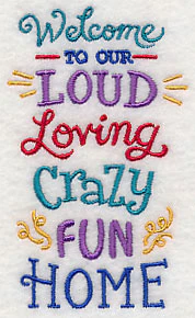 Welcome To Our Loud Loving Home - Image 5