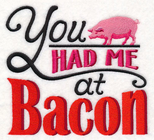 You Had Me at Bacon - Image 2