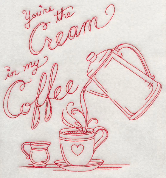 You're the Cream in My Coffee (Redwork)